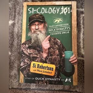 Si-ology 101 duck dynasty book